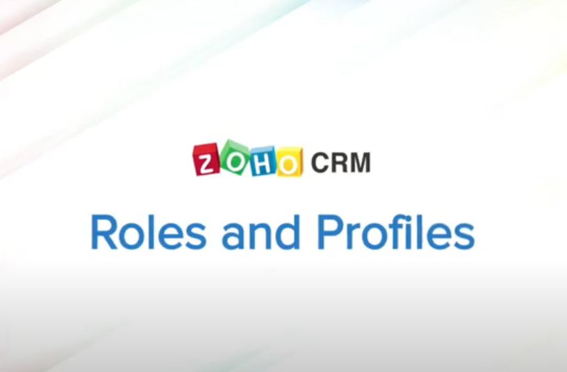 Zoho CRM Roles and Profiles